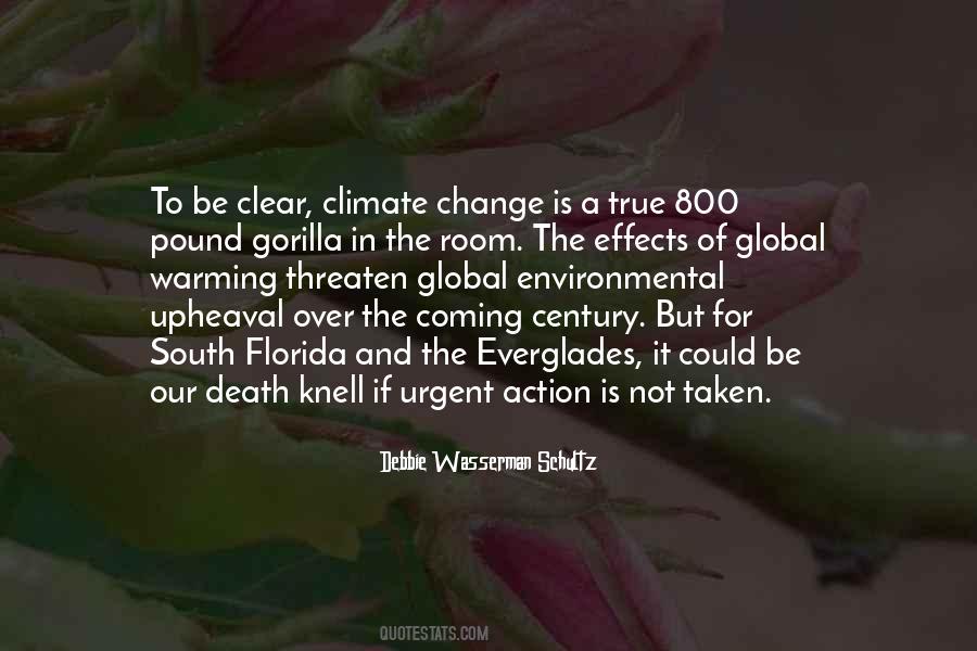 Quotes About Global Warming Effects #1443882