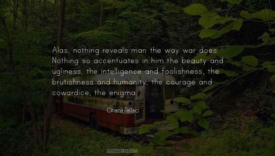 Quotes About Cowardice And Courage #1142938