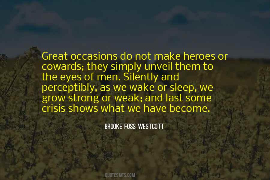Quotes About Cowardice And Courage #429389