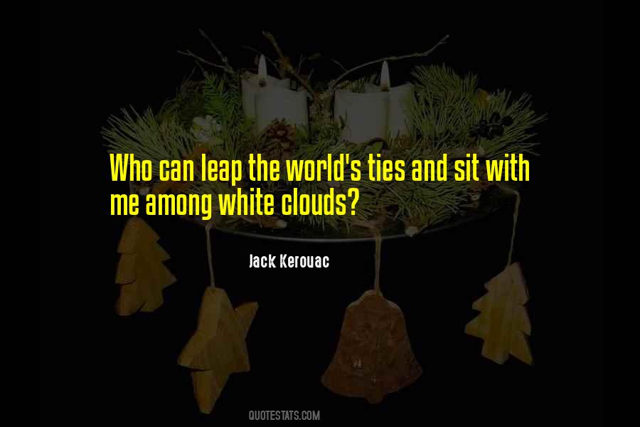 Quotes About White Clouds #175011