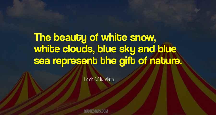 Quotes About White Clouds #497547