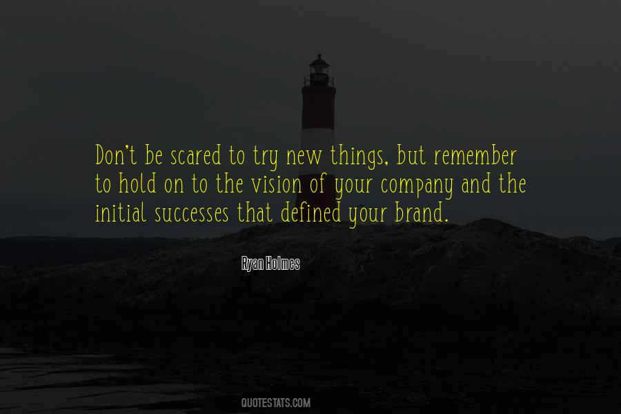 Your Brand Quotes #369308