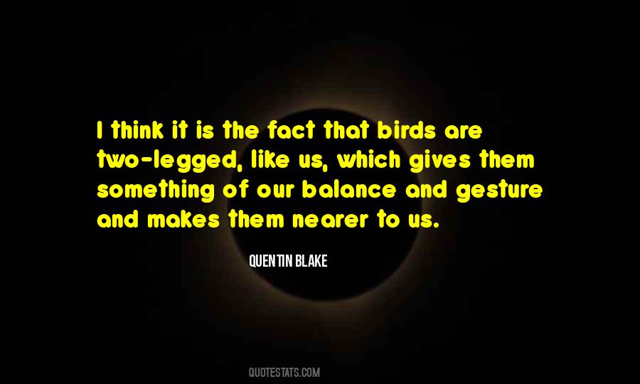 Two Birds Quotes #1188569