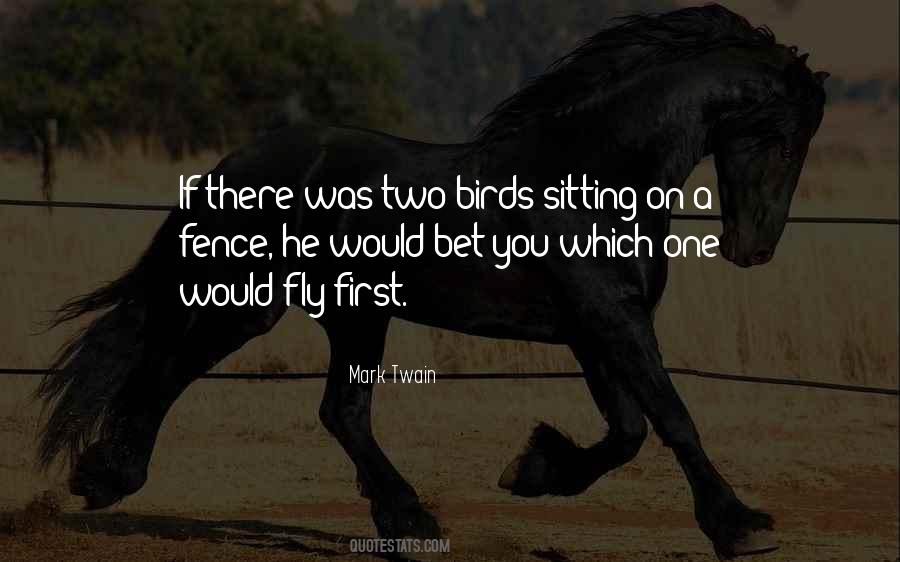 Two Birds Quotes #1819916