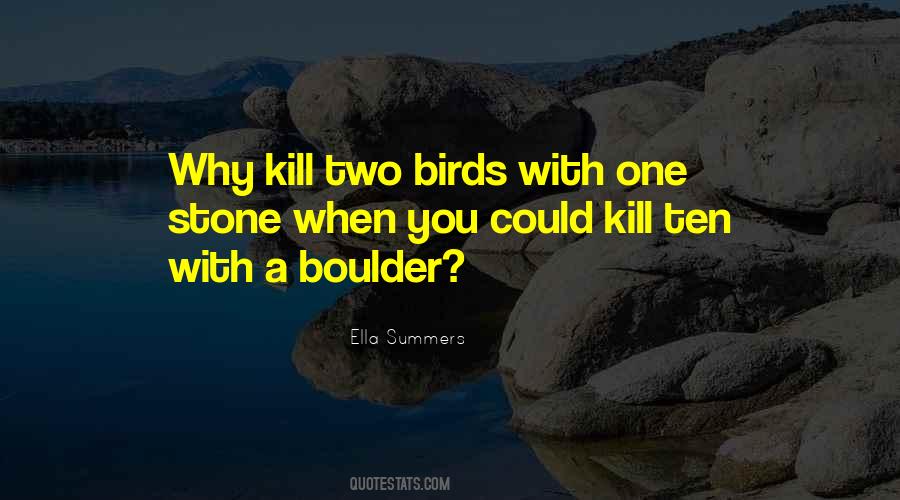 Two Birds Quotes #293903