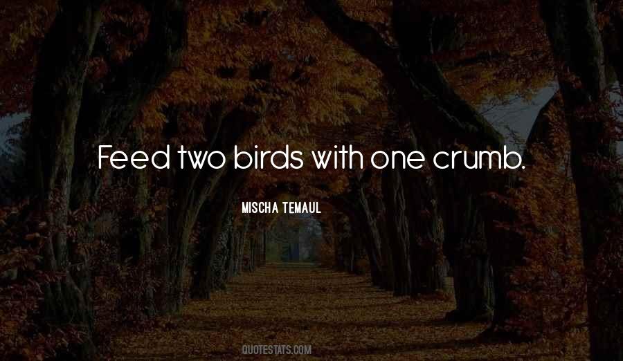 Two Birds Quotes #635628