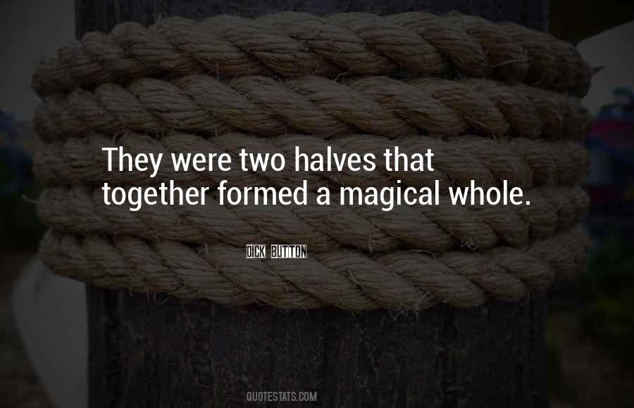 Quotes About Other Halves #738814