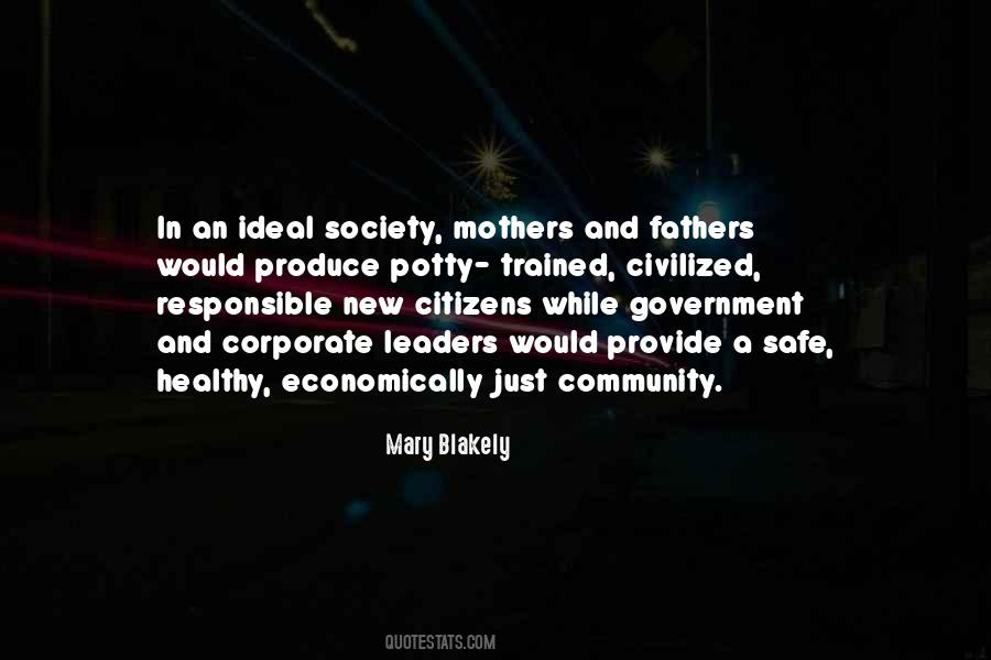 Quotes About An Ideal Society #1516558