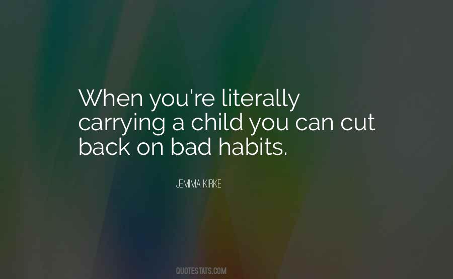 Quotes About Bad Habits #514958