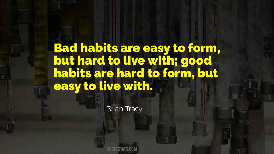 Quotes About Bad Habits #552441
