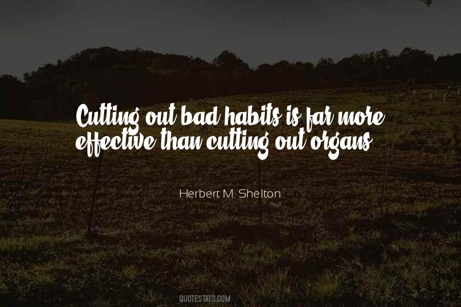 Quotes About Bad Habits #613596