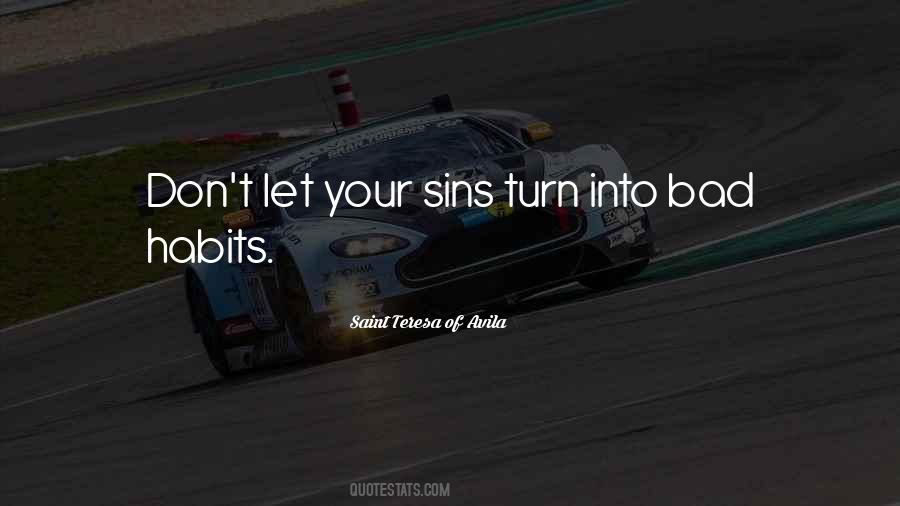 Quotes About Bad Habits #964062