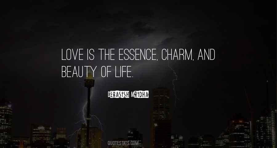Love Is The Essence Quotes #1046408