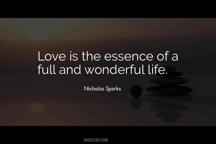 Love Is The Essence Quotes #1196028