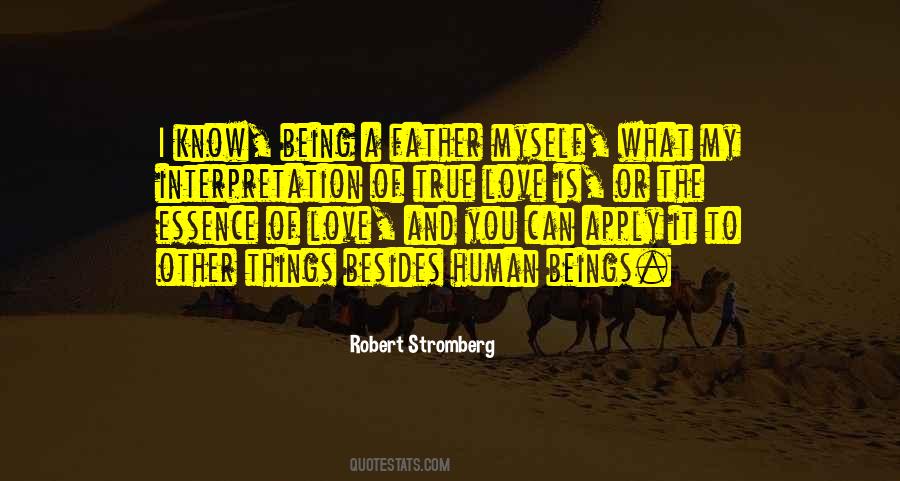 Love Is The Essence Quotes #211549