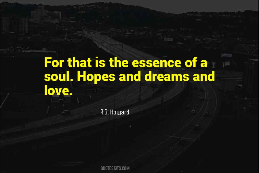 Love Is The Essence Quotes #35665