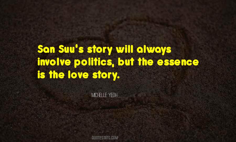 Love Is The Essence Quotes #568115