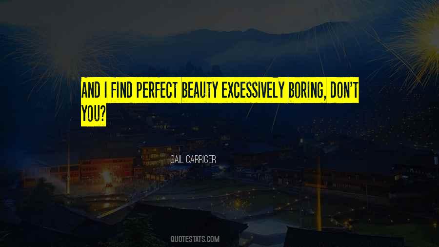 Quotes About Perfection And Beauty #1218522