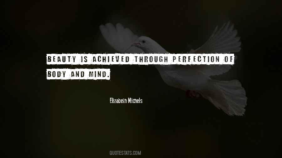 Quotes About Perfection And Beauty #1370147 Quotes About Perfection And Beauty #1370147