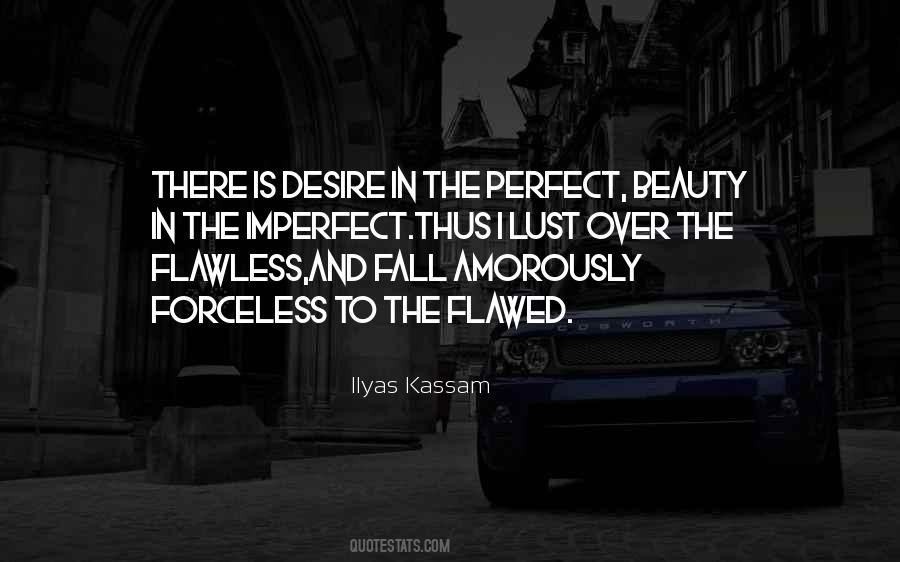 Quotes About Perfection And Beauty #31771 Quotes About Perfection And Beauty #31771