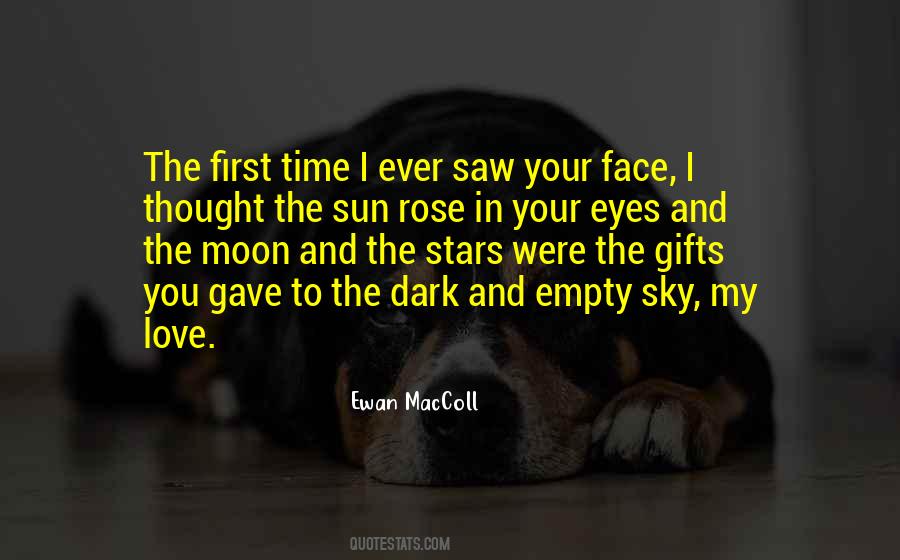 Quotes About Face In The Sun #1598958