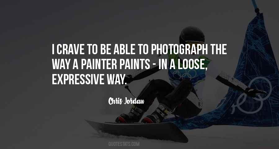 Quotes About Painter #144399 Quotes About Painter #144399
