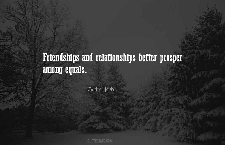 Quotes About Relationships And Friendships #857966