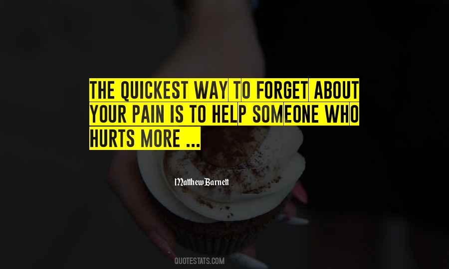 Quotes About Hurts Someone #164887