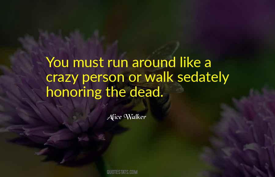 Dead Run Quotes #648851