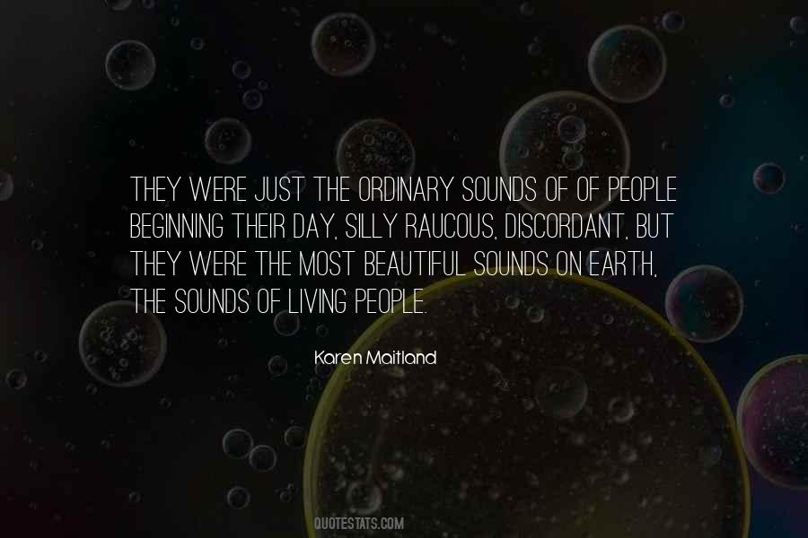 Most Beautiful Things On Earth Quotes #175736