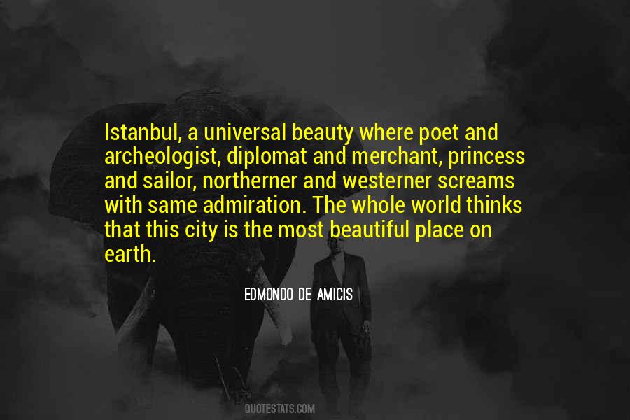 Most Beautiful Things On Earth Quotes #1876511