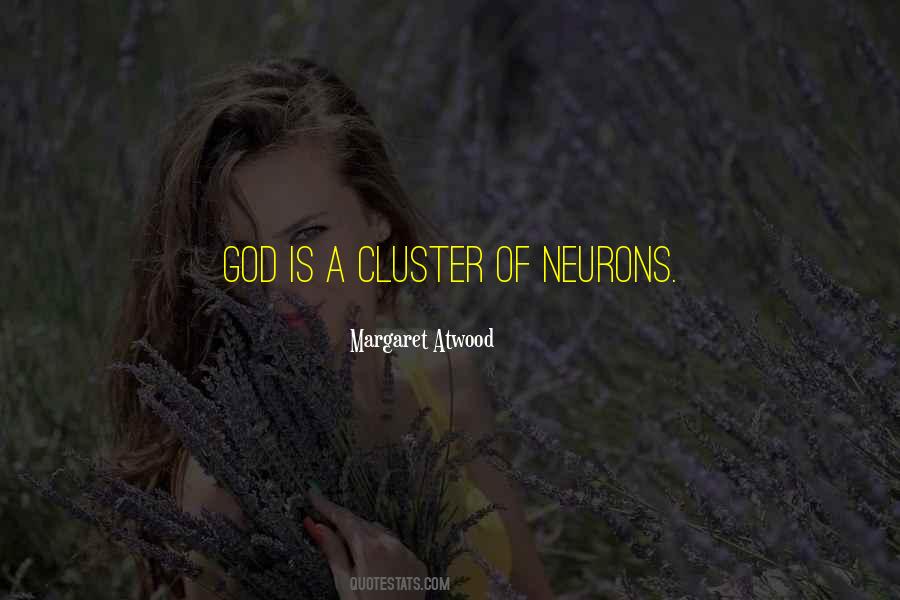 Quotes About Cluster #1166929