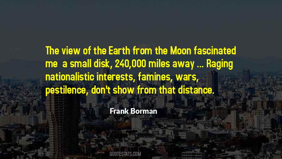 Quotes About The Moon And Distance #1550706