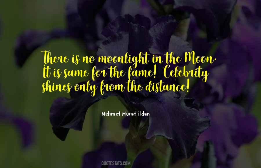 Quotes About The Moon And Distance #686328