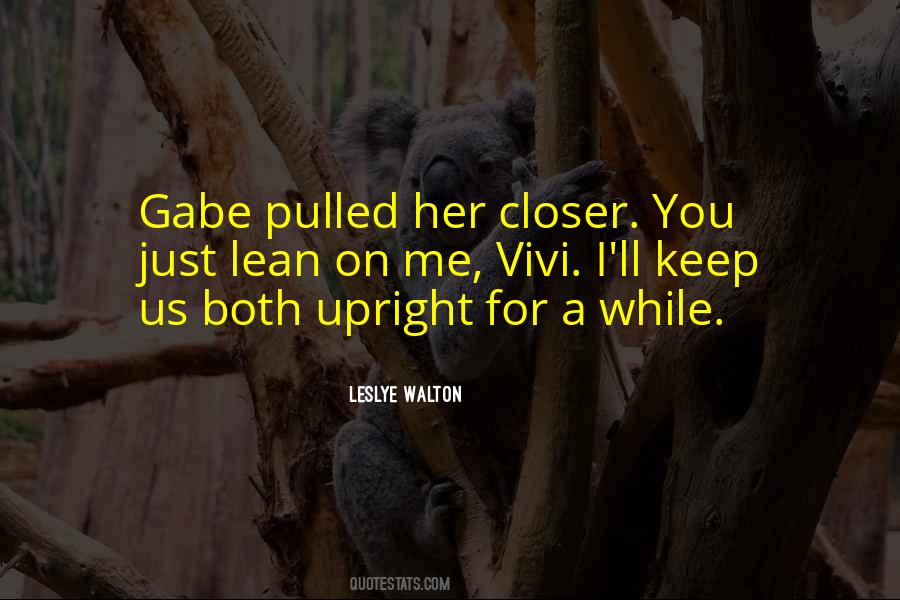 Someone To Lean On Quotes #45609