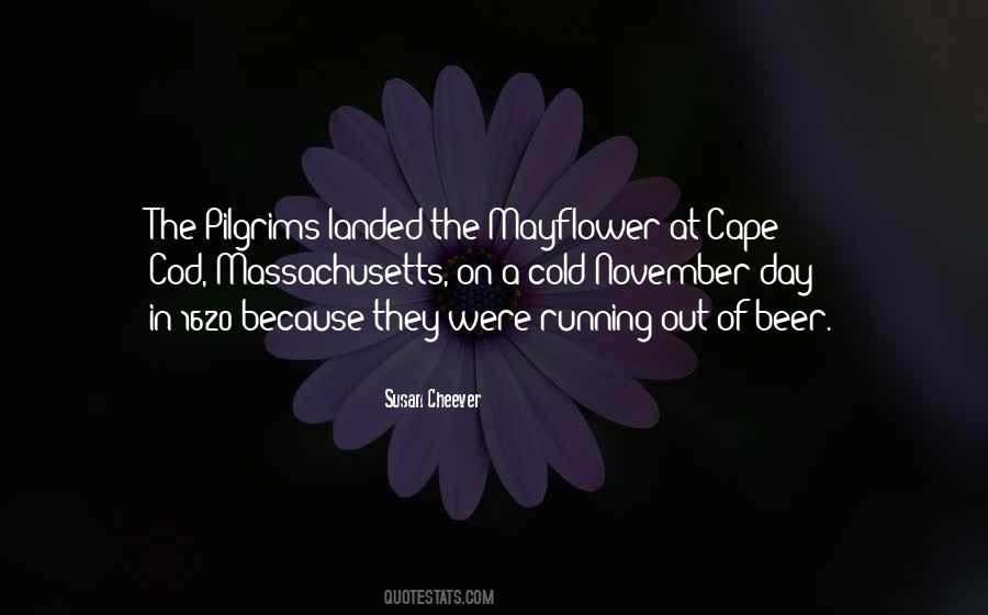 Quotes About Mayflower #189512
