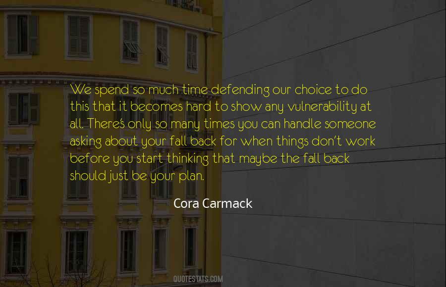 Quotes About Work Choices #1016014