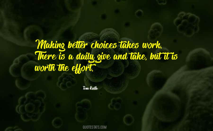 Quotes About Work Choices #1050922