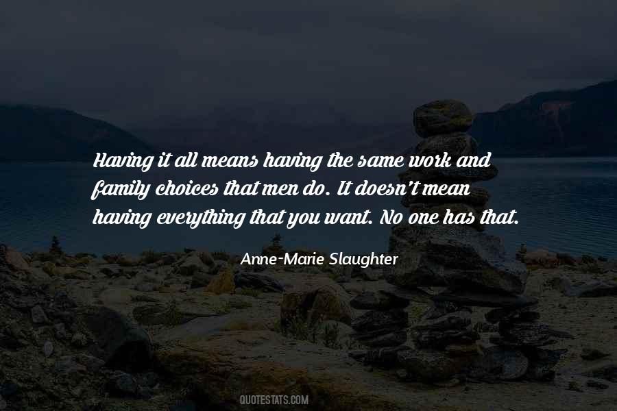 Quotes About Work Choices #1302605