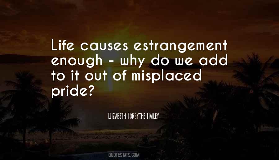 Quotes About Estrangement #1683149