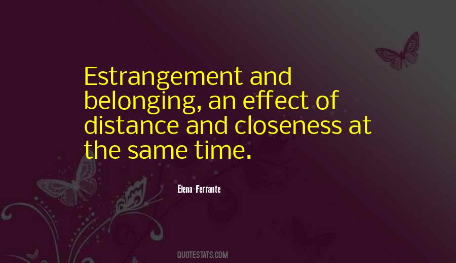 Quotes About Estrangement #982392