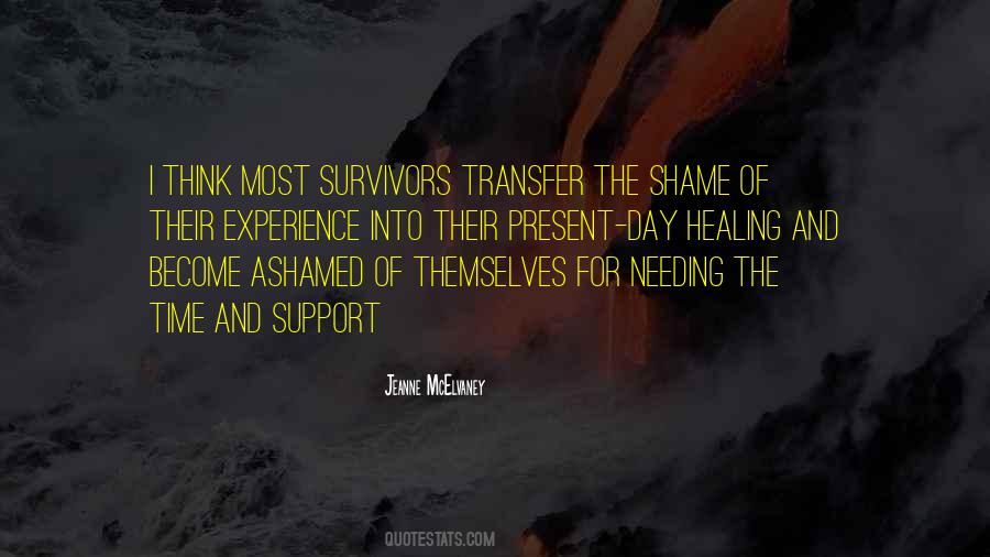 Quotes About Needing Support #1139279