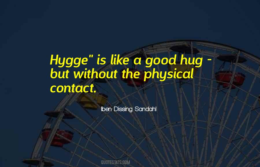 Quotes About Physical Contact #1061217
