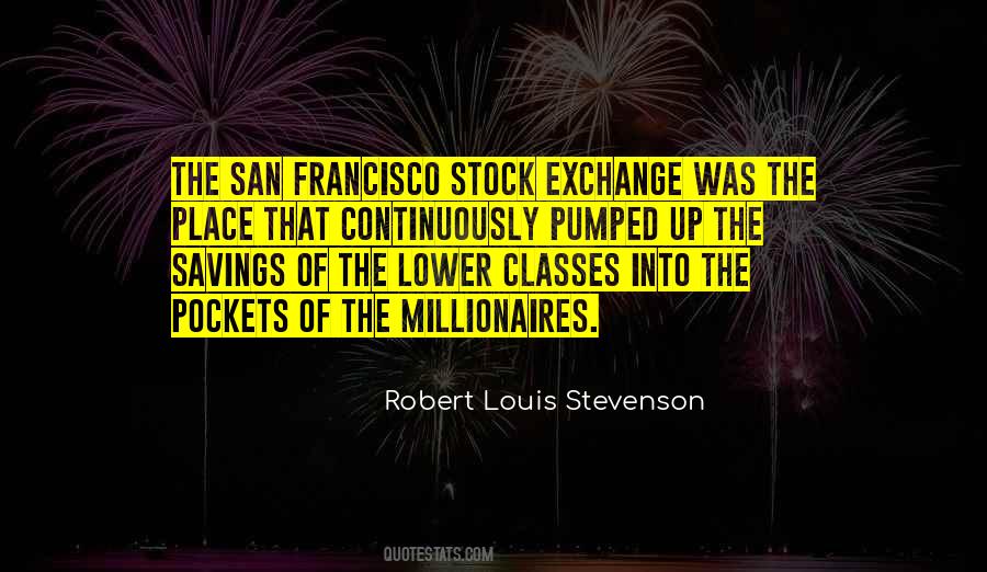 Quotes About Stock Exchange #214595