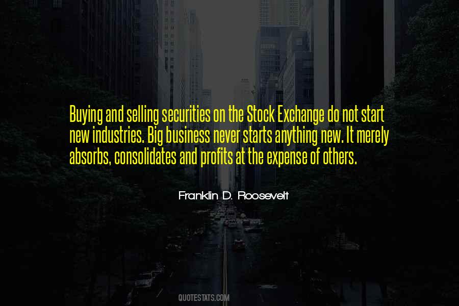 Quotes About Stock Exchange #715125
