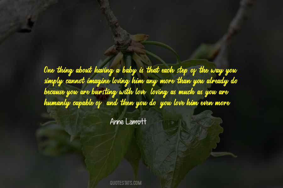 Quotes About Loving Him More #1045038