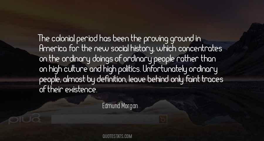 Quotes About History And Politics #691820