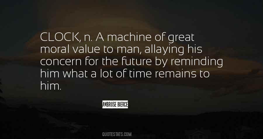 Quotes About Time Machines #1627247
