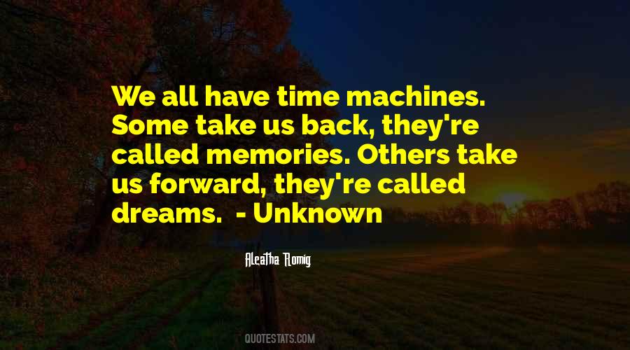 Quotes About Time Machines #456686