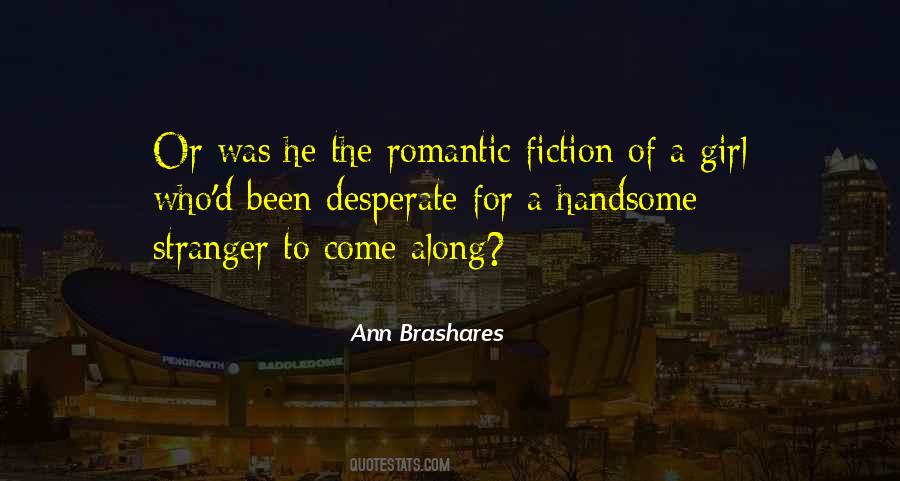 Romantic Fiction Quotes #1151487